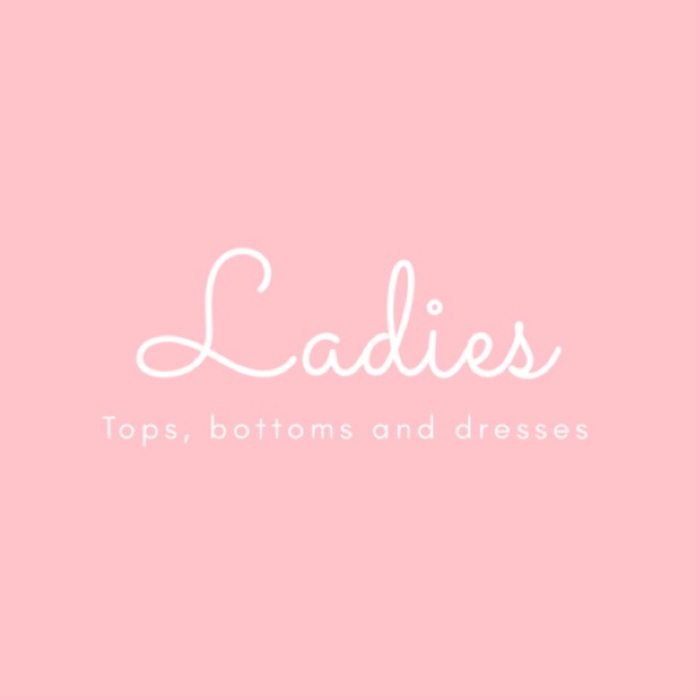 Ladies tops bottoms and dresses
